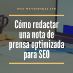 Cómo redactar una nota de prensa optimizada para SEO